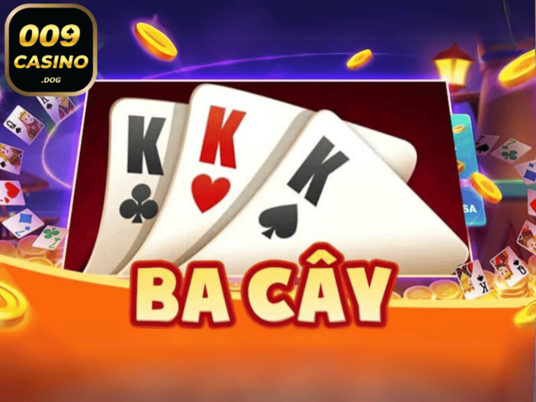 3 Cây 009 Casino